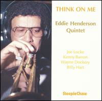 Cover for Eddie -Quartet Henderson · Think On Me (CD) (1991)