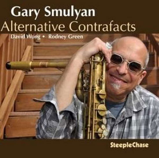 Gary Smulyan · Alternative Contrafacts (CD) (2019)