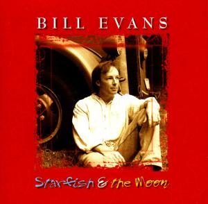 Starfish & The Moon - Bill Evans - Música - SONY MUSIC - 0718750365422 - 24 de setembro de 1997