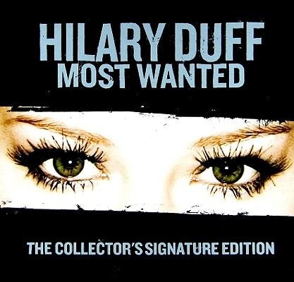 Cover for Hilary Duff · Most Wanted (CD) [The Collector's Signature edition] (2013)