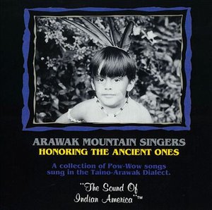 Cover for Arawak Mountain Singers · Arawak Mountain Singers-honoring the Ancient Ones (CD) (1994)