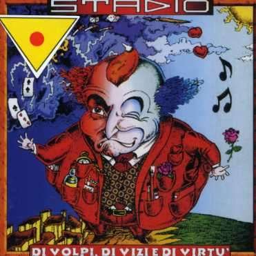 Cover for Stadio · Di Volpi, Di Vizi E Di Virtu' (CD)
