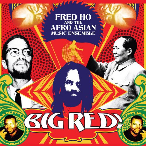 Cover for Fred Ho &amp; Afro Asian Music Ensemble: Big Red / Var (CD) (2011)