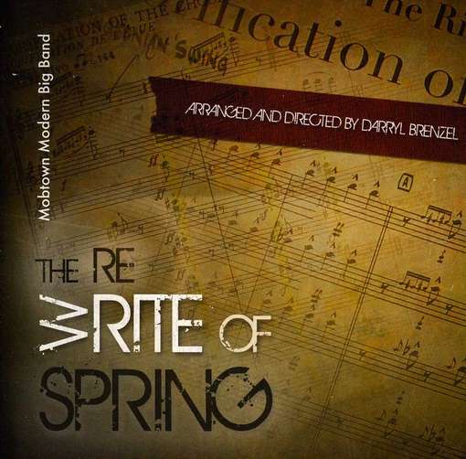 Cover for Mobtown Modern Big Band · Re-(w)rite of Spring (CD) (2012)