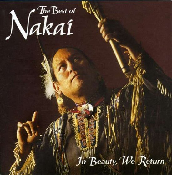 Cover for R Carlos Nakai · In Beauty We Return (CD) (2004)