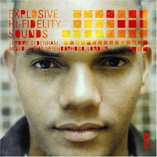 Cover for Explosive Hi · Explosive Hi-fidelity Sounds - Live Mix by Jerome (CD) (2007)