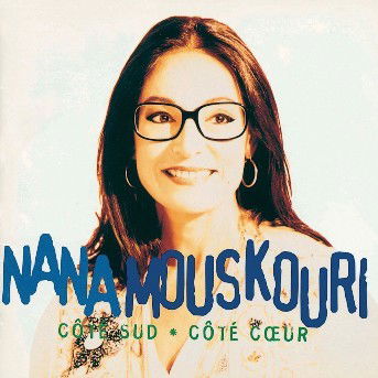 Cote Sud - Cote C?ur - Nana Mouskouri - Music - PHONOGRAM - 0731451416422 - 