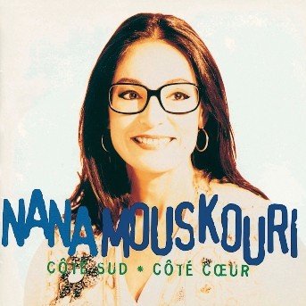 Cover for Nana Mouskouri · Nana Mouskouri - Cote Sud - Cote C?ur (CD)