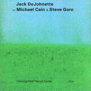 Dancing with Nature - Dejohnette Jack - Muzyka - SUN - 0731453102422 - 3 czerwca 1996