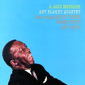 Cover for Art Blakey · A Jazz Message (CD) (2005)