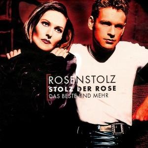 Cover for Rosenstolz · Stolz Der Rose-das Bes Und Mehr (CD) (2000)