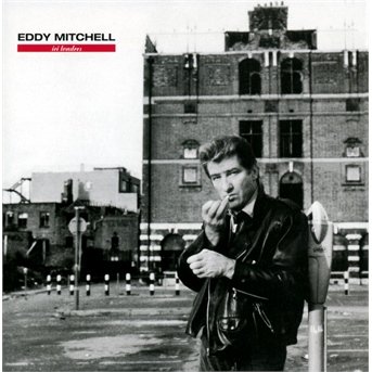 Cover for Eddy Mitchell · Ici Londres (CD) (1999)