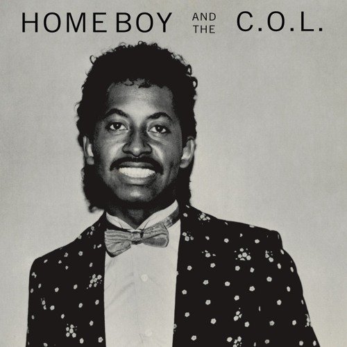 Cover for Home Boy And The C.O.L. (LP) (2022)
