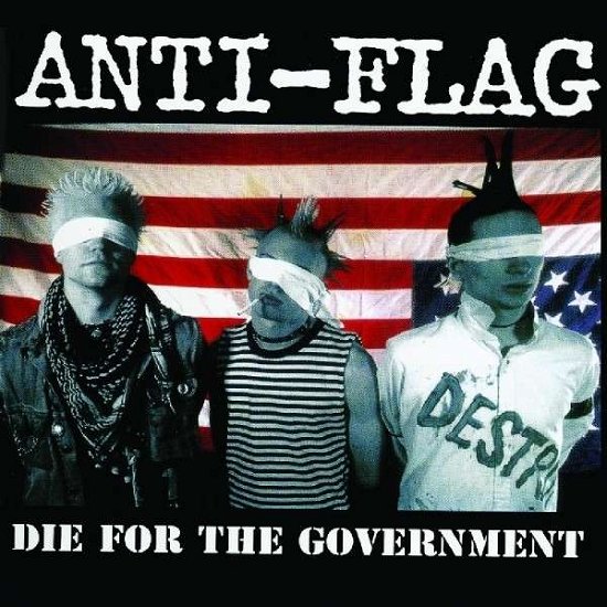 Cover for Anti-flag · Die For The Government (CD) (2012)