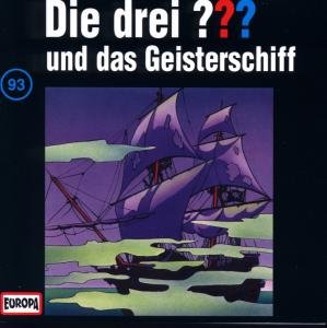Cover for Die Drei ??? · 093/und Das Geisterschiff (CD) (2000)