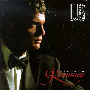 Segundo Romance - Luis Miguel - Muzyka - COAST TO COAST - 0745099723422 - 30 sierpnia 1994