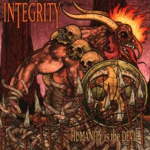 Cover for Integrity · Humanity is the Devil (CD) (1999)