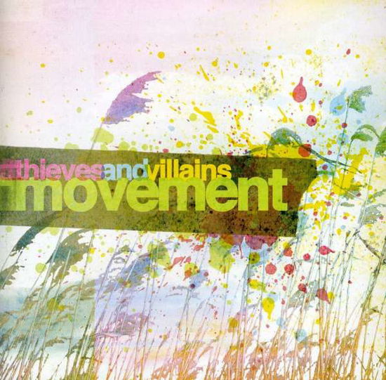 Movement - Thieves And Villians - Musik - Victory - 0746105045422 - 7. juli 2008