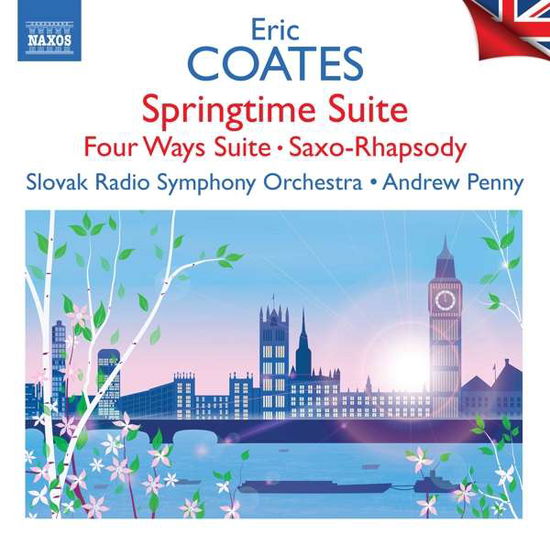 Cover for Slovak Rso / Penny · Eric Coates: Springtime Suite / Four Ways Suite / Saxo-Rhapsody (CD) (2022)