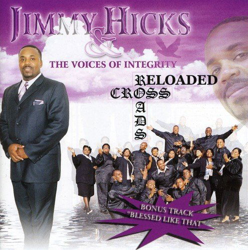 Hicks,jimmy & the Voices of Integrity · Cross Roads (CD) (2003)