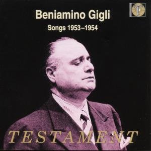 Cover for Gigli Beniamino · Songs 1953-1954 Testament Klassisk (CD) (2000)
