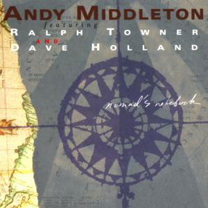 Cover for Andy Middleton · Nomad's Notebook (CD) (1999)