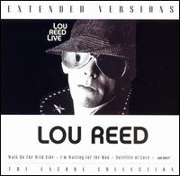 Lou Reed-extended Versions - Lou Reed - Music - SONY MUSIC ENTERTAINMENT - 0755174698422 - June 30, 1990