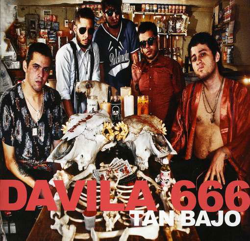 Tan Bajo - Davila 666 - Música - IN THE RED - 0759718520422 - 3 de marzo de 2011
