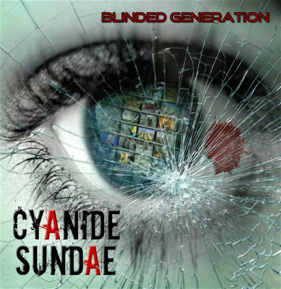 Cover for Cyanide Sundae · Blinded Generation (CD) (2020)