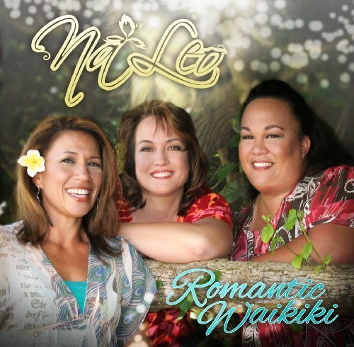 Cover for Na Leo · Romantic Waikiki (CD) (2013)