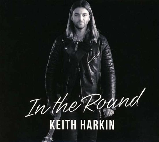 Cover for Keith Harkin · In the Round (CD) (2017)