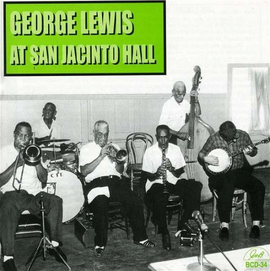 Cover for George Lewis · At San Jacinto Hall (CD) (2014)