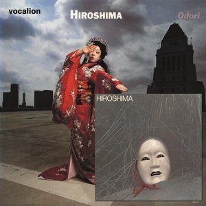 Cover for Hiroshima · Hiroshima / Odori (CD) (2015)
