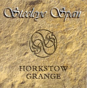 Cover for Steeleye Span · Horkstow Grange (CD) (1999)