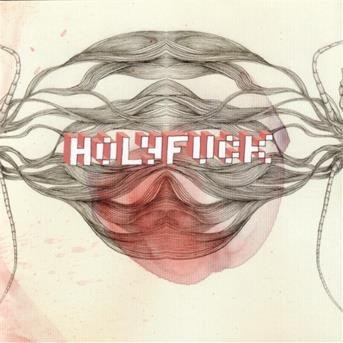 Cover for Holy Fuck (CD) (2005)
