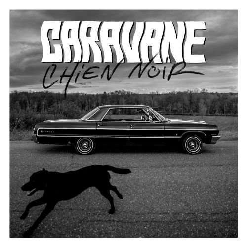 Cover for Caravane · Chien Noir (CD) (2014)