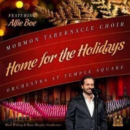 Cover for Mormon Tabernacle Choir · Home for the Holidays (CD) (2013)