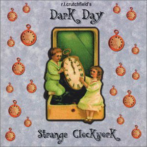 Cover for Dark Day · Strange Clockwork (CD) (2003)