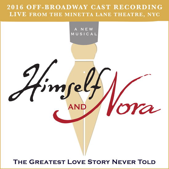 Himself and Nora (2016 Off-broadway Cast Recordings - Live from Minetta Lane Theatre, Nyc) - Jonathan Brielle - Music - MUSICAL / ORIGINAL CAST - 0791558450422 - October 21, 2016