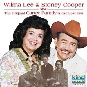 Cover for Lee,wilma &amp; Cooper,stoney · Sing the Original Carter Family's Greatest Hits (CD) (2002)