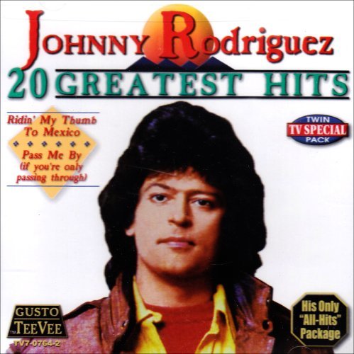 20 Greatest Hits - Johnny Rodriguez - Musique - TEEVEE REC. - 0792014076422 - 30 juin 1990