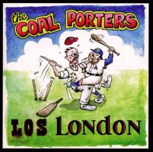 Cover for Coal Porters · Los London (CD) (2008)