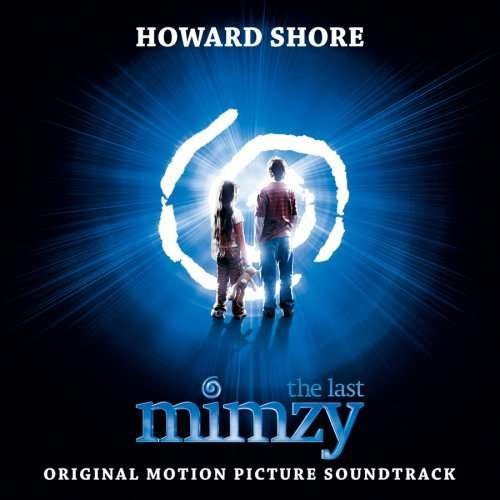 Cover for Howard Shore · Original Score / Last Mimzy, (CD) (2007)
