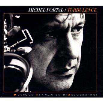 Cover for Michel Portal · Turbulence (CD) (2010)