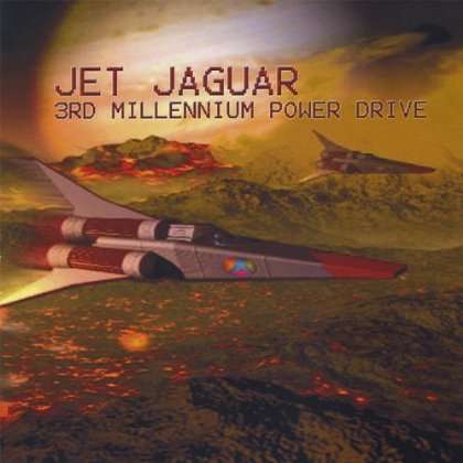 Cover for Jet Jaguar · 3rd Millennium Power Drive (CD) (2008)