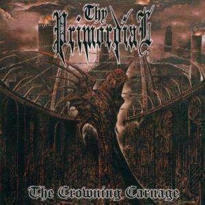 Cover for Thy Primordial · Crowning Carnage (CD) (2002)