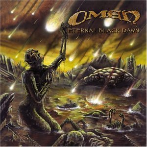Eternal Black Dawn - Omen - Musik - Crash Music - 0804026109422 - 23. september 2003