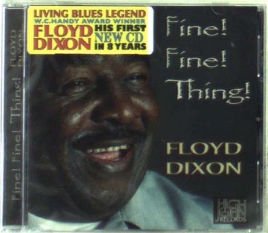 Cover for Floyd Dixon · Fine Fine Thing (CD) (2005)