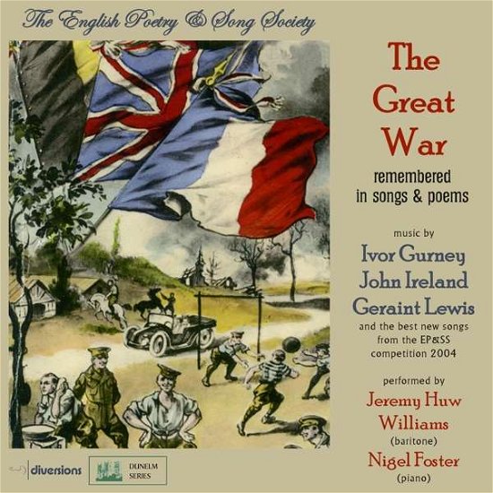 Great War Remembered in Songs & Poems - Wegener / Williams / Foster - Musiikki - DIVERSIONS - 0809730416422 - perjantai 18. elokuuta 2017