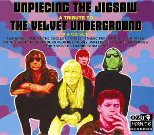 Unpiecing Jigsaw - The Velvet Underground - Musiikki - CARGO UK - 0811702010422 - maanantai 23. marraskuuta 2009